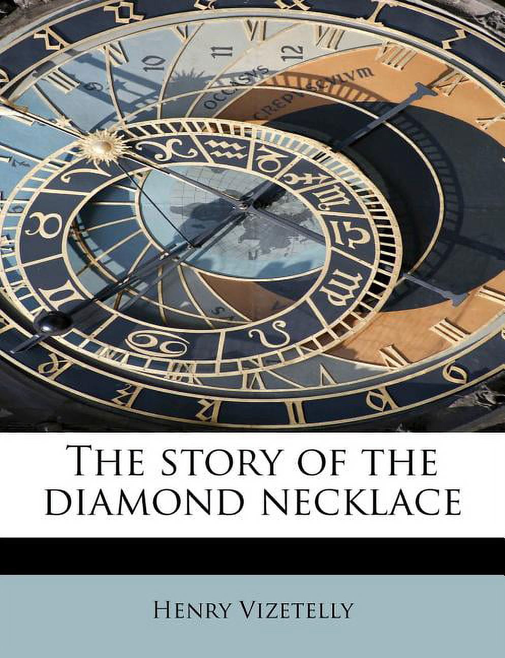 The Story of the Diamond Necklace (Paperback)