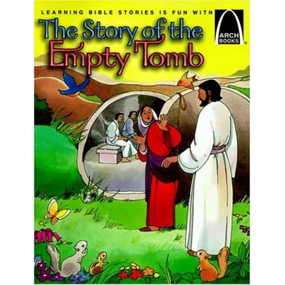 Pre-Owned The Story of the Empty Tomb - Arch Books, 9780570075448, 0570075440, Paperback, Illustrated edition
