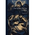 thumbnail image 1 of The Story Of The Gospel (Paperback), 1 of 1