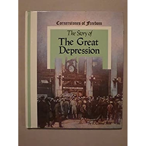 Pre-Owned The Story of the Great Depression (Hardcover) 0516046942 9780516046945