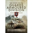 thumbnail image 1 of The Story of the Guards Armoured Division (Paperback), 1 of 1