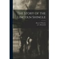 thumbnail image 1 of The Story of the Lincoln Shingle, (Paperback), 1 of 1