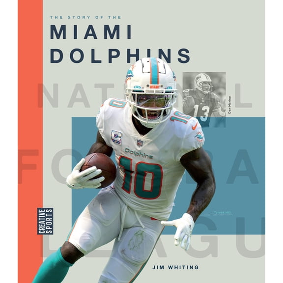 The Story of the Miami Dolphins, (Paperback)