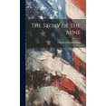 thumbnail image 1 of The Story of the Mine (Hardcover), 1 of 1
