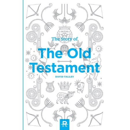 Pre-Owned The Story of the Old Testament (Paperback) 0615872549 9780615872544