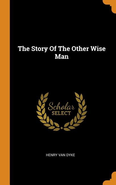 The Story of the Other Wise Man Hardcover