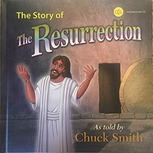 Pre-Owned The Story of the Resurrection As told by Chuck Smith, 9781597511063, 1597511064, Paperback,