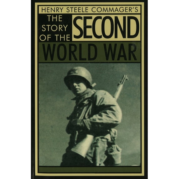 The Story of the Second World War, (Paperback)