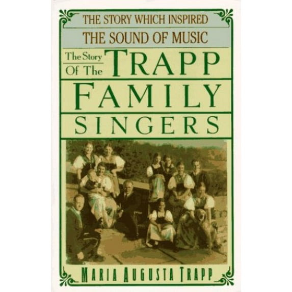 Pre-Owned The Story of the Trapp Family Singers Paperback