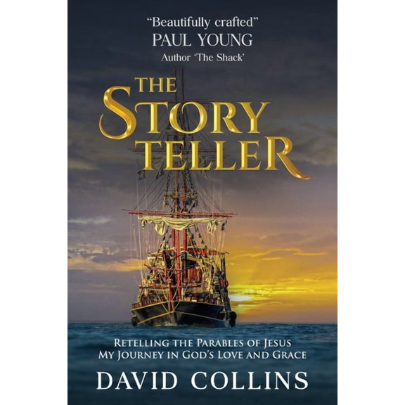 The Storyteller: Retelling the Parables of Jesus. My Journey in God's Love and Grace., (Paperback)