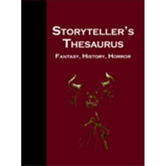 The Storyteller's Thesaurus -- Troll Lord Games