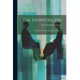 thumbnail image 1 of The Storytellers; six Months With the Storytellers' Magazine; (Paperback), 1 of 1