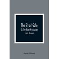 thumbnail image 1 of The Strait Gate; Or, The Rule Of Exclusion From Heaven, (Paperback), 1 of 1