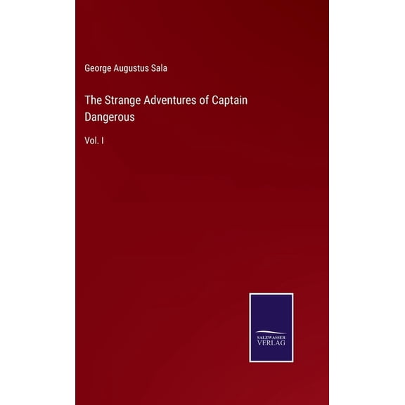 The Strange Adventures Of Captain Dangerous