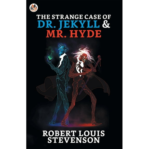 The Strange Case Of Dr. Jekyll And Mr. Hyde (Paperback)