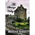 thumbnail image 1 of The Strange Valley  Hardcover  1441513442 9781441513441 Mildred Nidds, 1 of 1