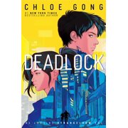 The Strangeloom Trilogy Deadlock, Book 2, Hardcover