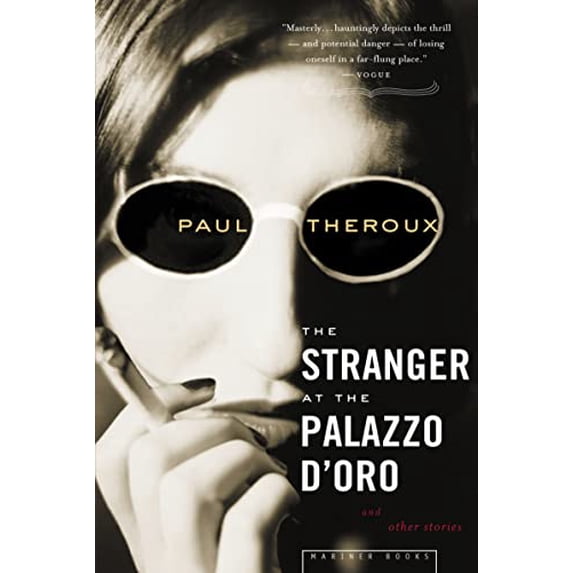 Pre-Owned The Stranger At Palazzo Doro Paperback Paul Theroux