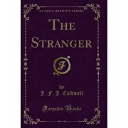 The Stranger Classic Reprint