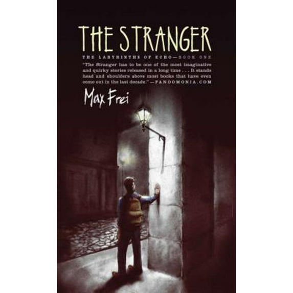 Pre-Owned The Stranger: The Labyrinths of Echo, Part One (The Labyrinths of Echo, 1) (Paperback) 1590203313