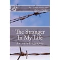 thumbnail image 1 of The Stranger In My Life : An Autobiography (Paperback), 1 of 1