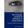 thumbnail image 1 of The Strategic Control of Attention in Visual Search- Top-Down and Bottom-Up Processes (Paperback), 1 of 1