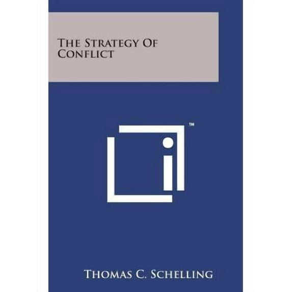 The Strategy Of Conflict (Paperback)