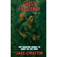 thumbnail image 1 of The Stratton Deep Recon Ghost Frequency, Book 2, (Paperback), 1 of 1