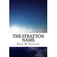 thumbnail image 1 of The Stratton Name (Paperback), 1 of 1