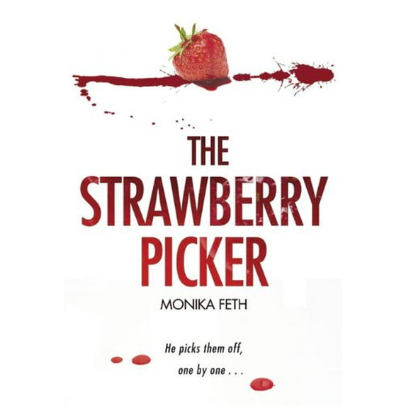 Pre-Owned The Strawberry Picker (Paperback)