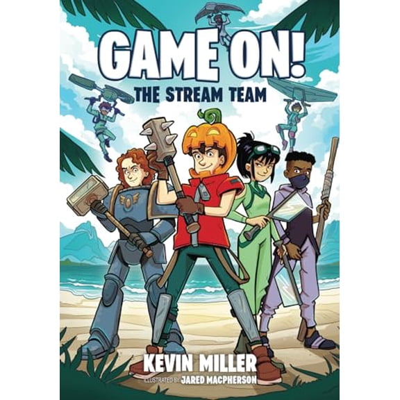 Pre-Owned The Stream Team (Game On!) (Paperback) 1955657971 9781955657976