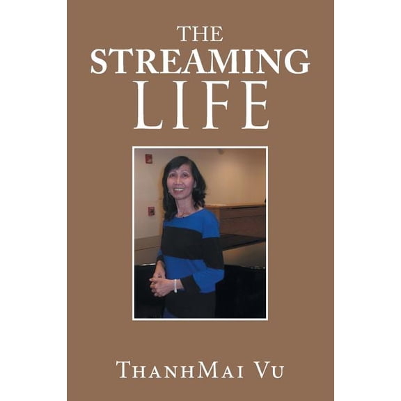 The Streaming Life (Paperback)