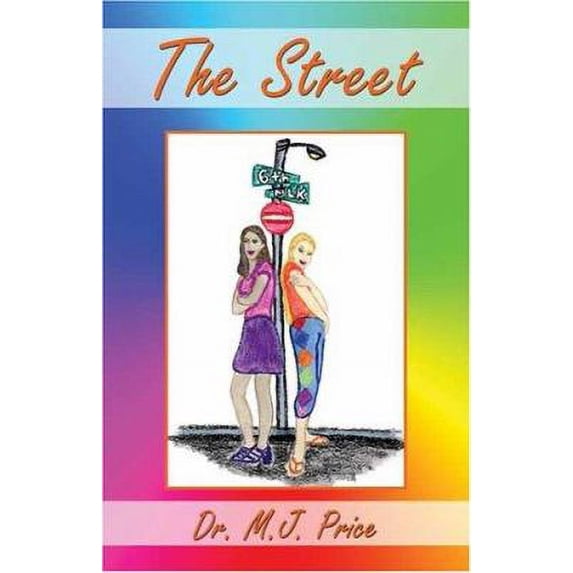 Pre-Owned The Street (Paperback) 1413743609 9781413743609