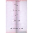 thumbnail image 1 of Pre-Owned The Street of Clocks (Paperback) 0618257500 9780618257508, 1 of 1
