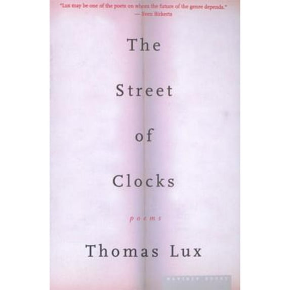 Pre-Owned The Street of Clocks (Paperback) 0618257500 9780618257508