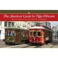 thumbnail image 1 of The Streetcar Guide to New Orleans (Paperback) by Earl Hampton, Louis Costa, Andre Neff, 1 of 1