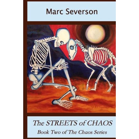 Chaos: The Streets of Chaos (Paperback)