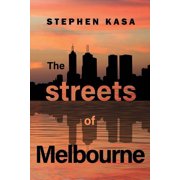 The Streets of Melbourne, Paperback