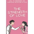 thumbnail image 1 of The Strength of Love (Paperback), 1 of 1