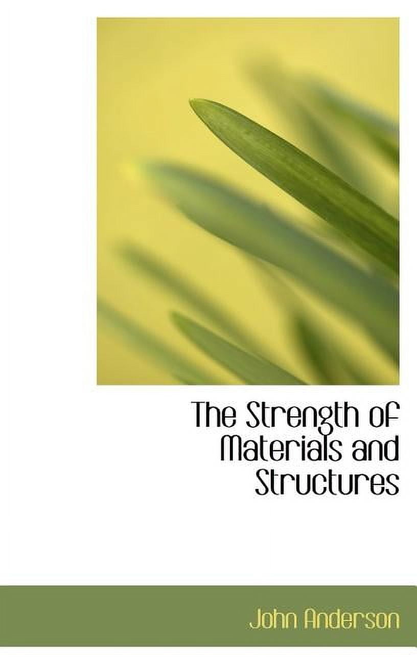 The Strength of Materials and Structures (Hardcover)