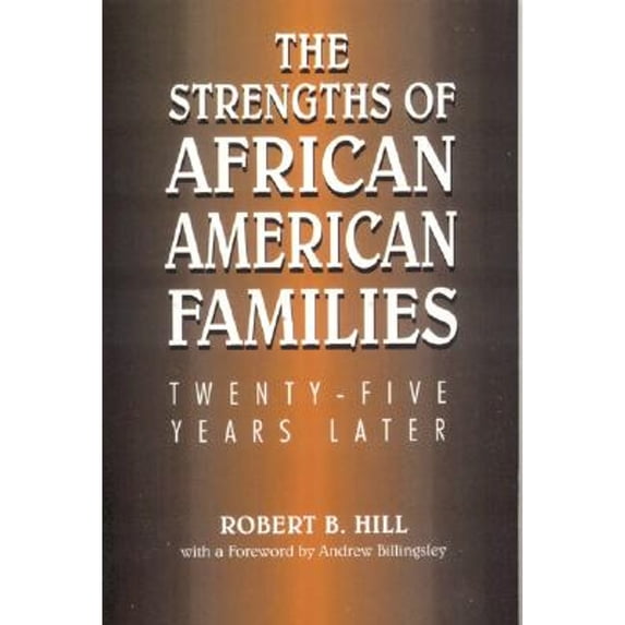 Pre-Owned Strengths of African American Families: Twenty-Five Years Later (Paperback) 0761812512 9780761812517