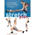 thumbnail image 1 of Pre-Owned The Stretch Plan: For Everyday Health, Fitness and Sport Hardcover Chrissie Gallagher-Mundy, 1 of 1