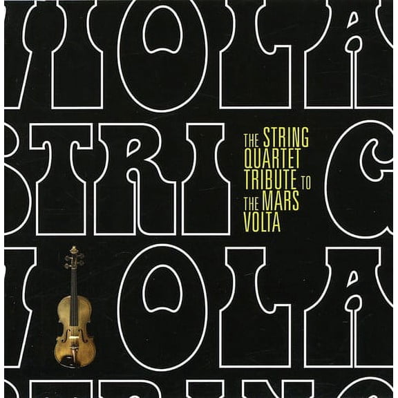 The String Quartet Tribute To The Mars Volta