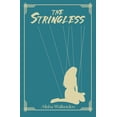 thumbnail image 1 of The Stringless (Paperback), 1 of 1