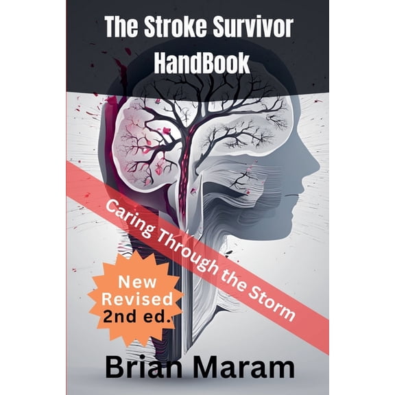 The Stroke Survivor HandBook, (Paperback)