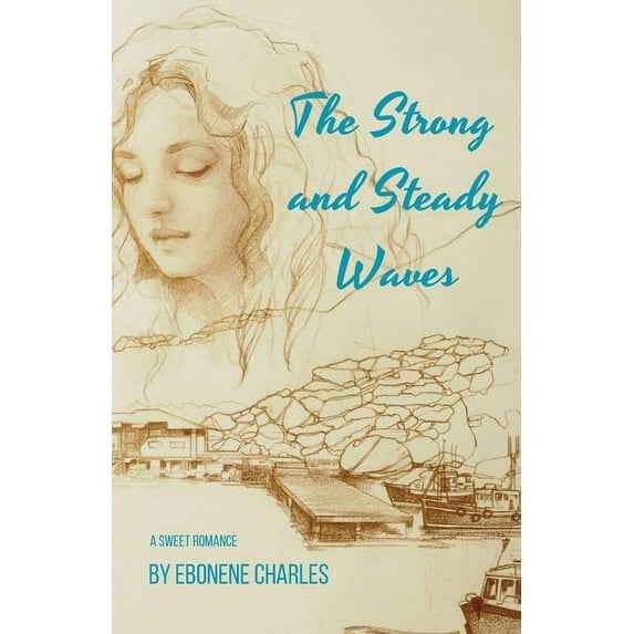 The Strong and Steady Waves, (Paperback)