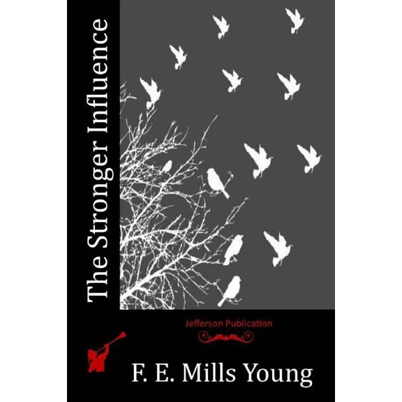 The Stronger Influence (Paperback)