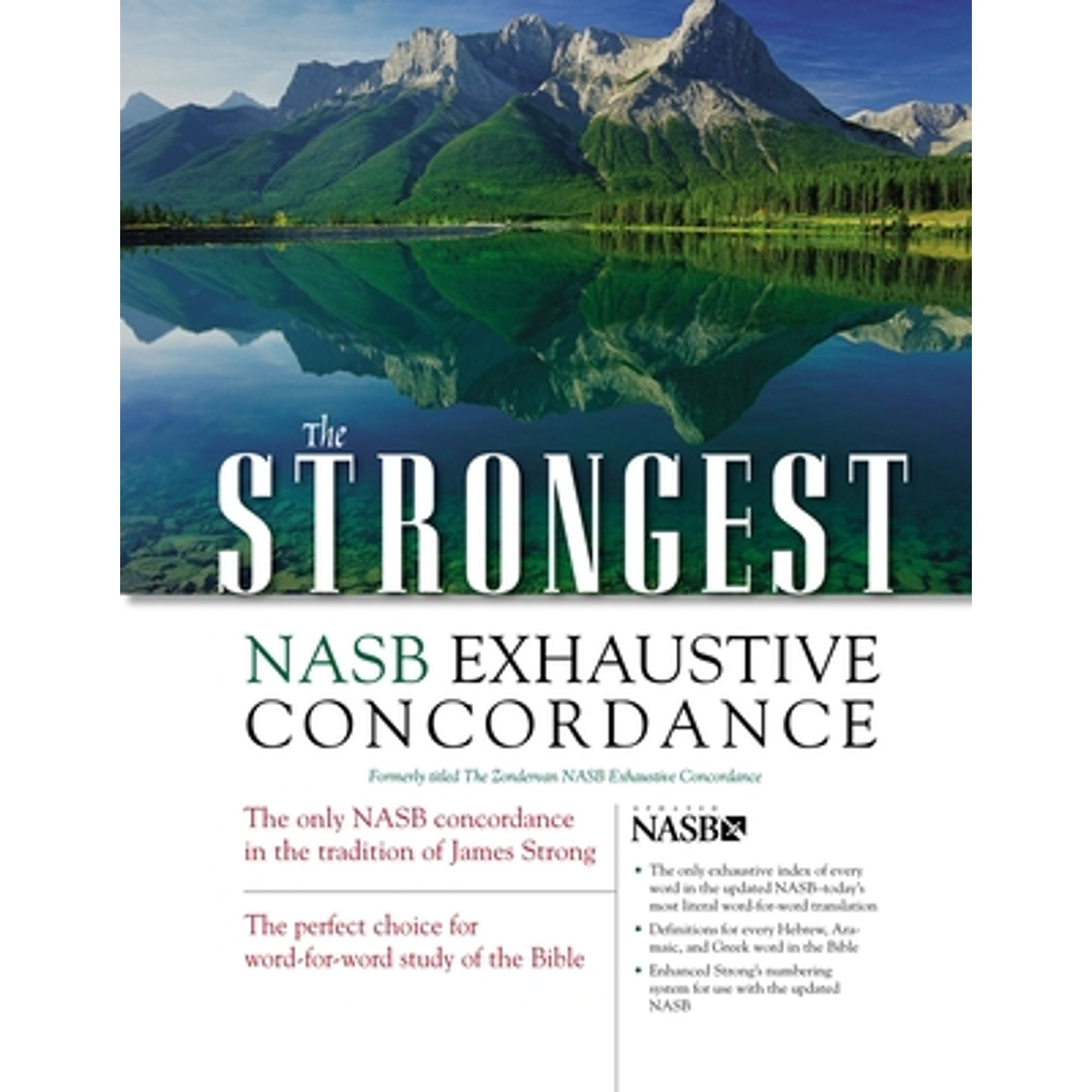 Pre-Owned The Strongest NASB Exhaustive Concordance (Strongest Strong's) Hardcover