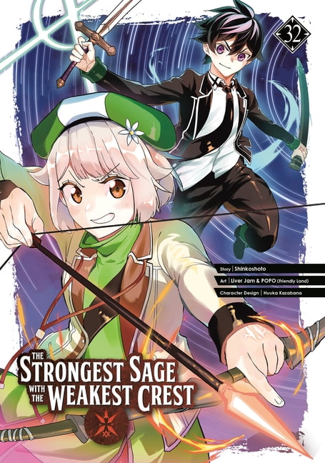 The Strongest Sage with the Weakest Cres The Strongest Sage with the Weakest Crest 32, (Paperback)