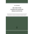 thumbnail image 1 of Pre-Owned The Structure Underlying Measure Phrase Sentences: 17 (Foundations of Language Supplementary Series) Paperback, 1 of 1